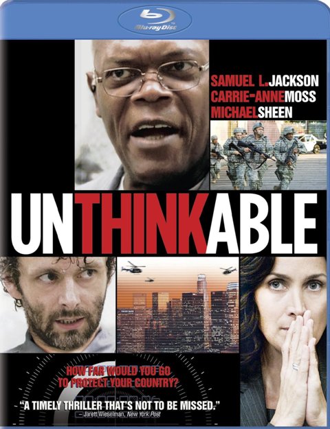 Unthinkable was released on Blu-Ray and DVD on June 15th, 2010.
